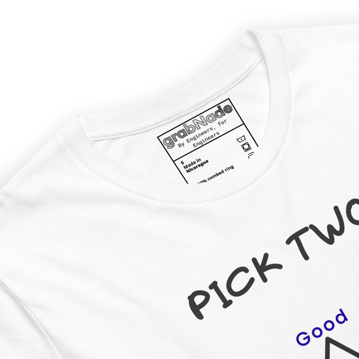 Close up of white t-shirt featuring the Good Fast Cheap "Pick Two" project management triangle graphic.