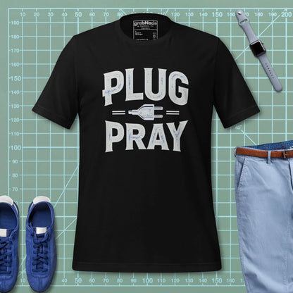 Black T-shirt with ‘Plug Pray’ text and plug icon for electrical engineers