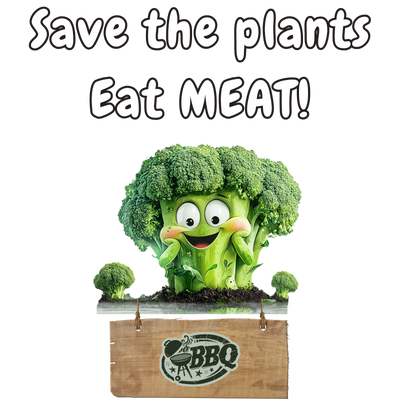 Save the plants Eat Meat