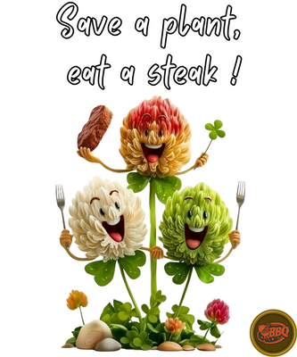 Save a Plant Eat a Steak