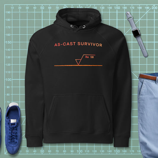 Black hoodie featuring "As-Cast Survivor" text and an Ra 50 surface roughness symbol for mechanical engineer.