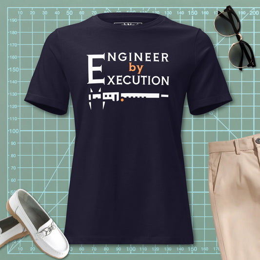 Women's Engineer by Execution | Mechanical Engineer T-Shirt