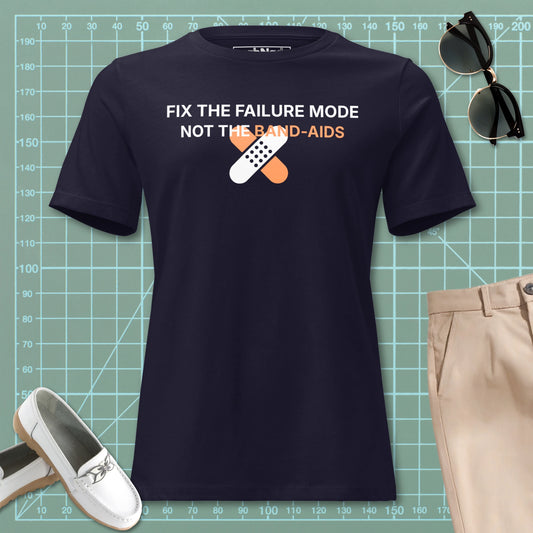 Women's Fix The Failure Mode | Mechanical Engineer T-Shirt