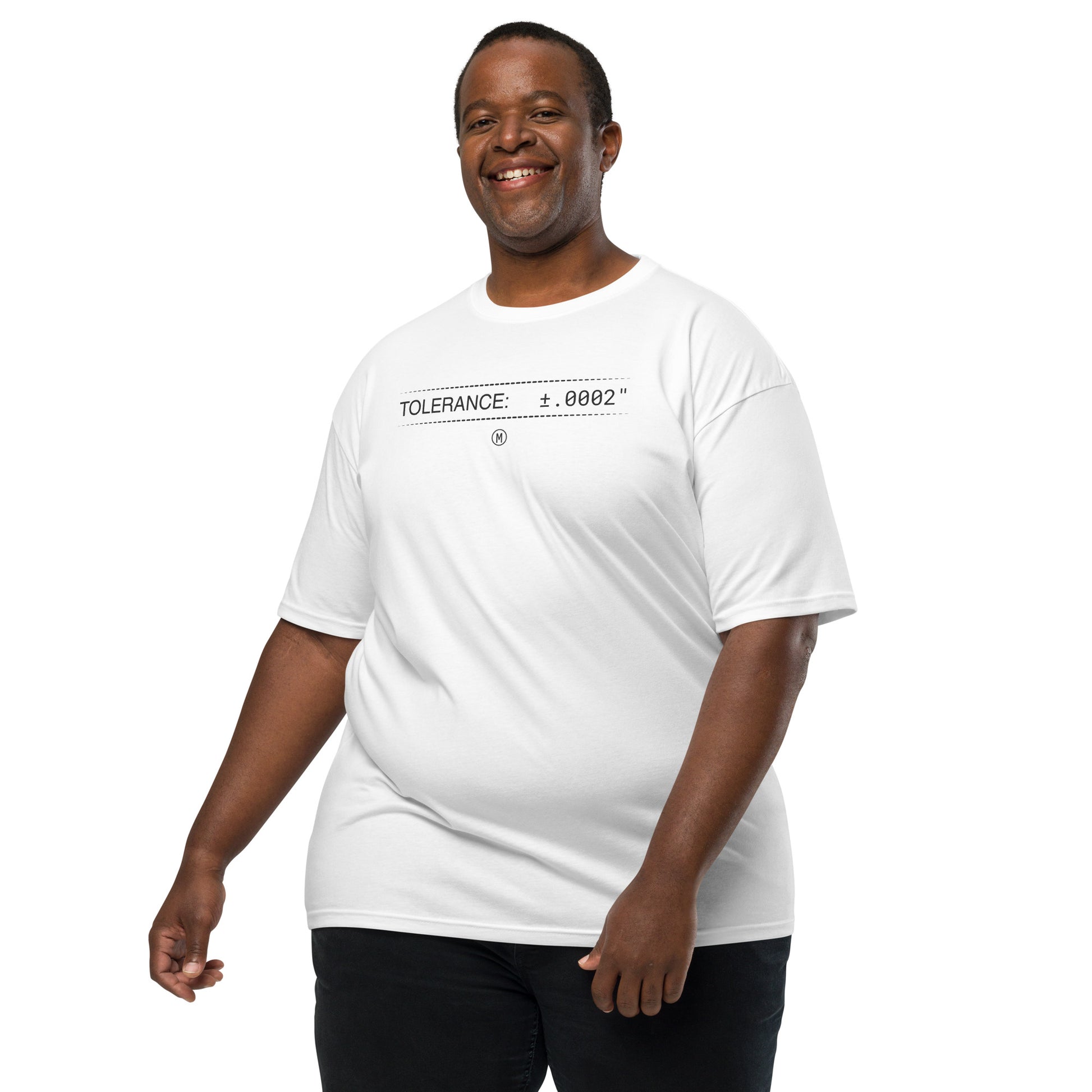 2XL man in heavyweight white premium t-shirt with text "TOLERANCE: ±.0002" for mechanical engineers.