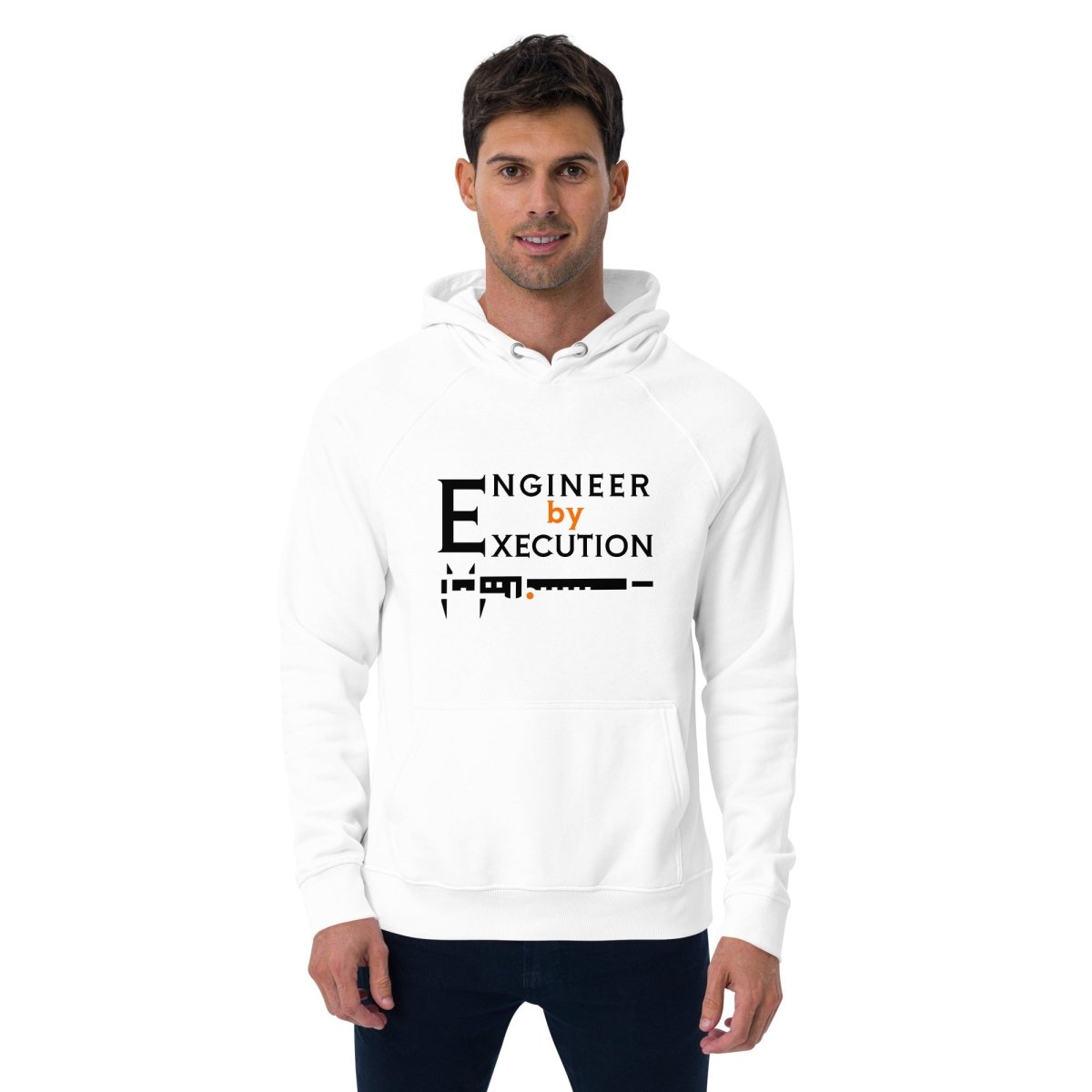 Man in white organic fleece hoodie “Engineer by Execution” with a caliper.