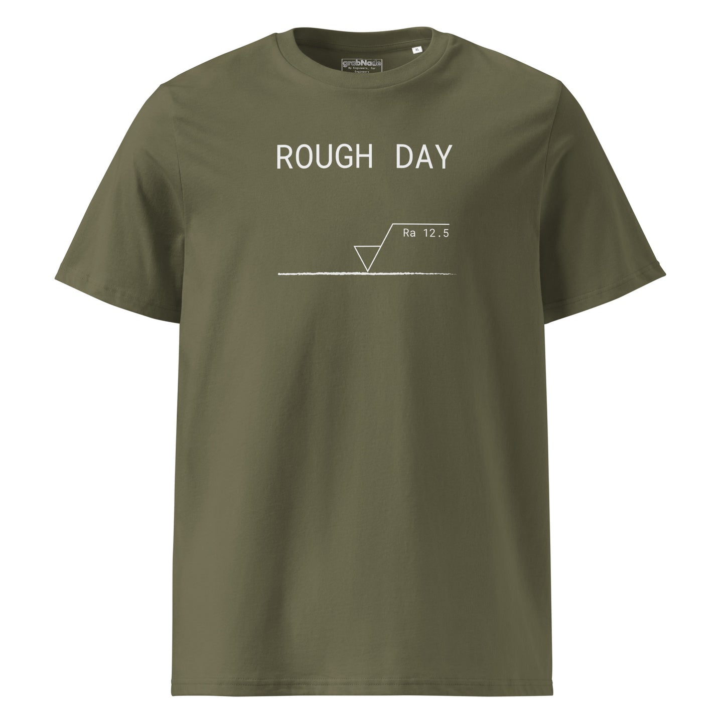 Green GOTS organic premium tee with white roughness symbol and "ROUGH DAY (Ra 12.5)" text.