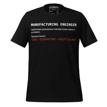 Black t-shirt with "Manufacturing Engineer" definition featuring OEE and root cause terminology.