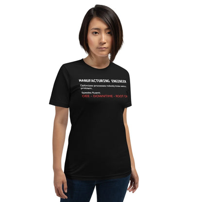 Woman in black t-shirt with "Manufacturing Engineer" definition featuring OEE and root cause terminology.