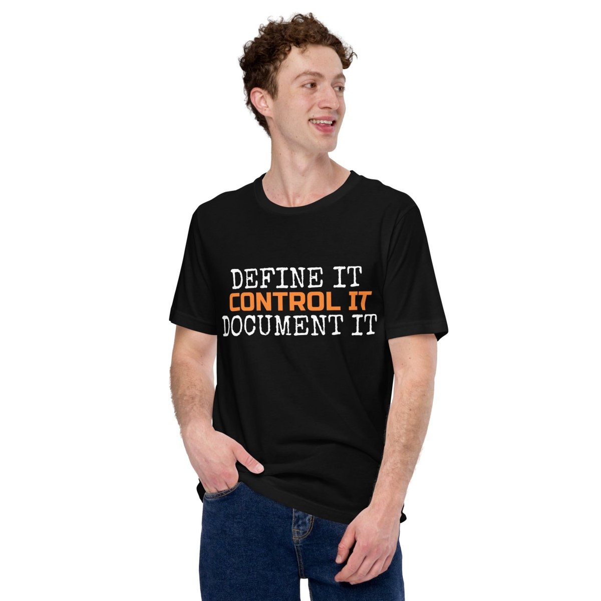 Man in black t-shirt featuring the text "Define It. Control It. Document It" for QA engineers.