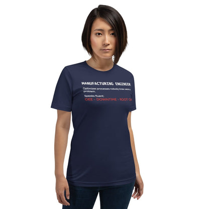 Woman in navy t-shirt with "Manufacturing Engineer" definition featuring OEE and root cause terminology.