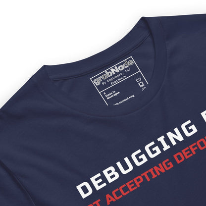 Close up of navy premium t-shirt featuring the text "Debugging FEA. Not accepting deformation" designed for mechnical & aerospace engineers.
