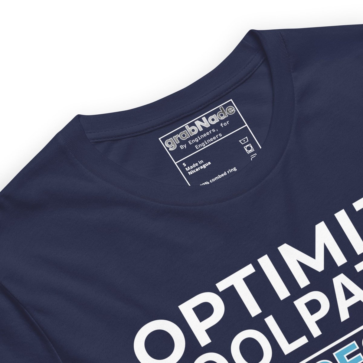 Close up of navy t-shirt with "Optimize tool paths. Excuses not in the G-code" text for CNC machinists.
