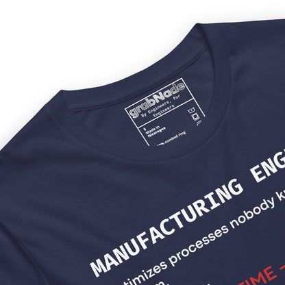 Close up of navy t-shirt with "Manufacturing Engineer" definition featuring OEE and root cause terminology.