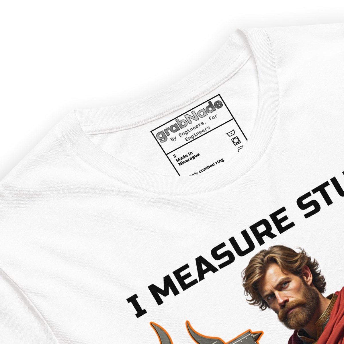 Close up of white t-shirt metrology warrior "I measure stuff it's super effective" caliper axe graphic.