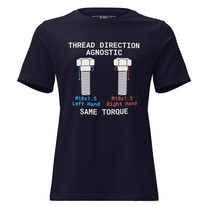 Women's navy t-shirt "Thread Direction Agnostic" LH vs RH bolts, same torque for engineers.
