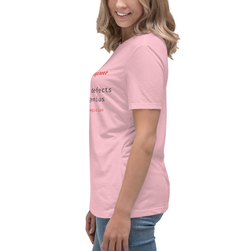 Women's cut, side view of pink t-shirt with "Mechanical Engineer. Solves stealth defects with silent genius.