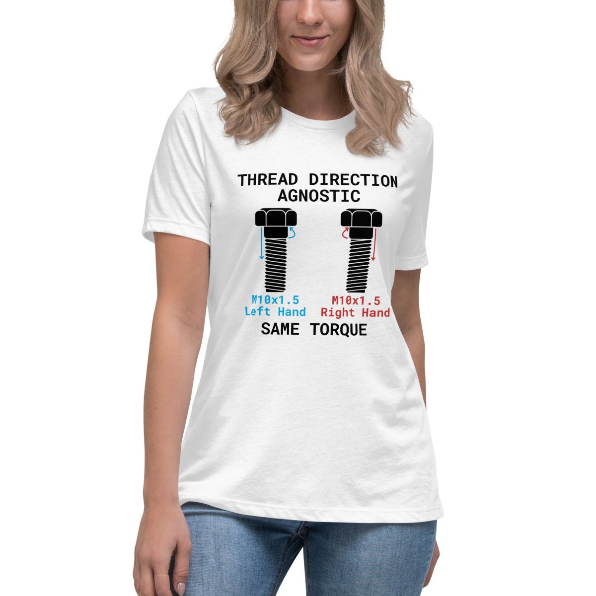 STEM women's white t-shirt "Thread Direction Agnostic" LH vs RH bolts, same torque for engineers.