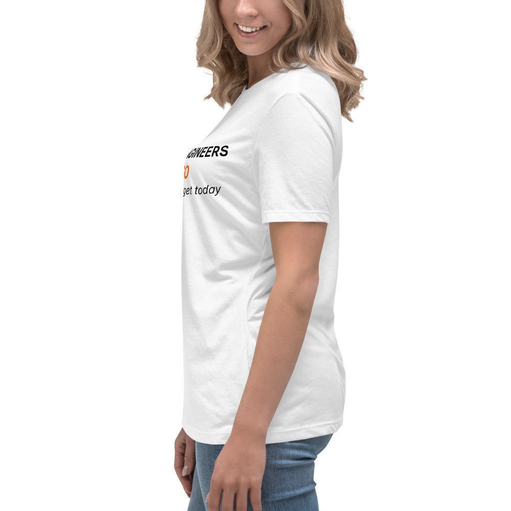 Side view of women's white t-shirt featuring Because Engineers SAID SO. Best reason you'll get today.